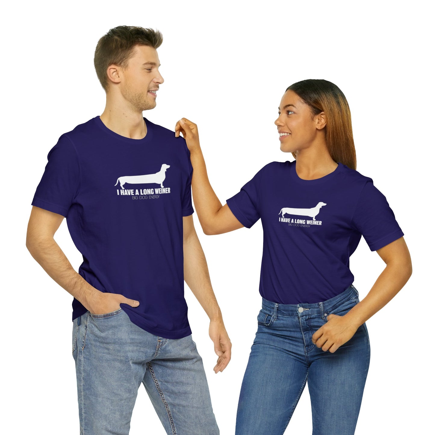 I Have A Long Weiner | Unisex Jersey Short Sleeve Tee