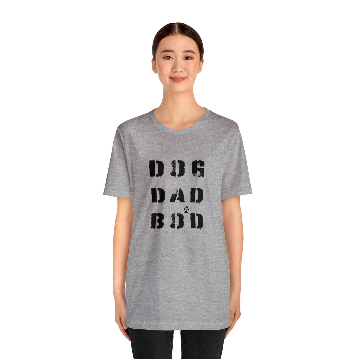 Dog Dad Bod + Paw | Unisex Jersey Short Sleeve Tee