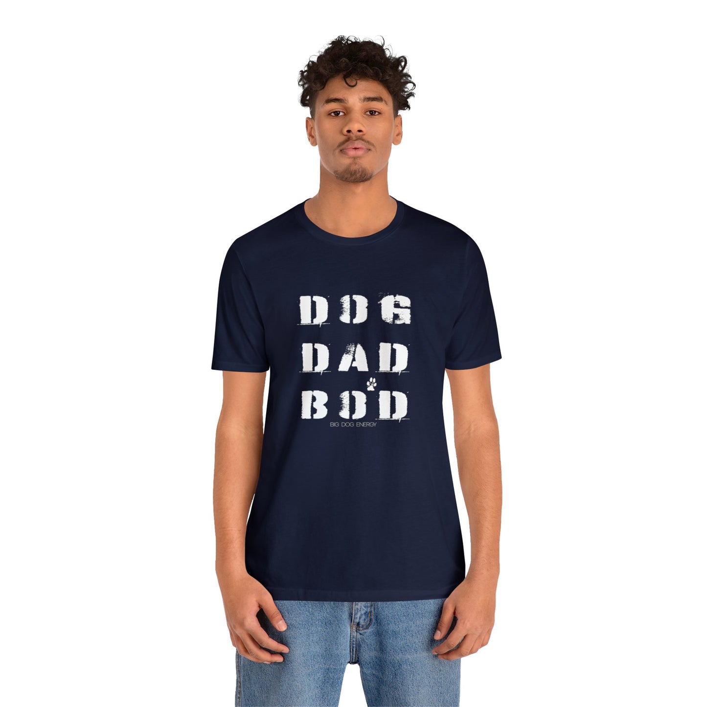Dog Dad Bod + Paw | Unisex Jersey Short Sleeve Tee