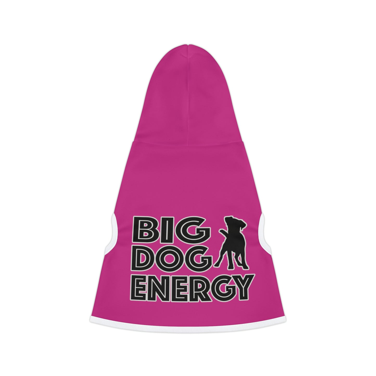 Big Dog Energy Pet Hoodie | Hot Pink