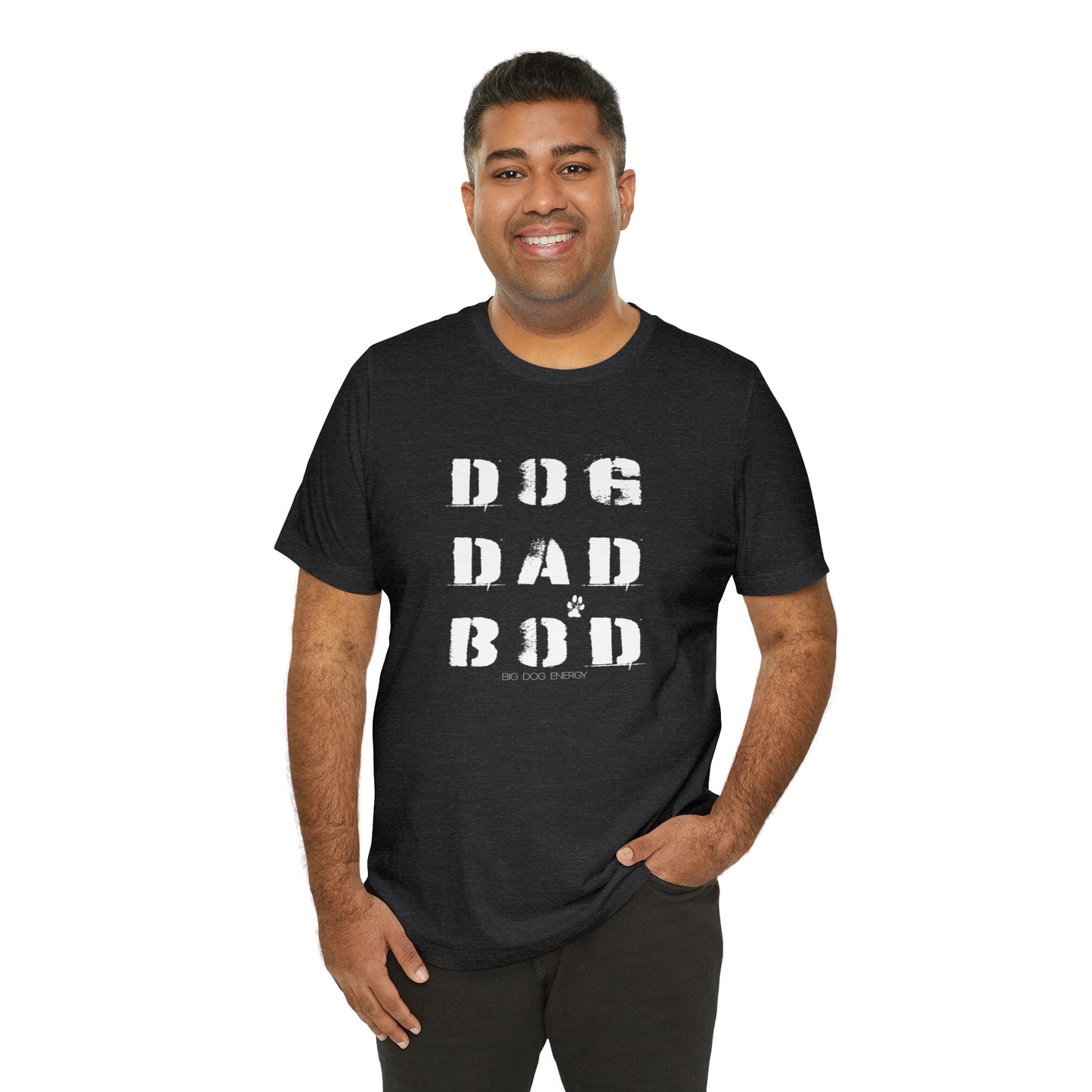 Dog Dad Bod + Paw | Unisex Jersey Short Sleeve Tee