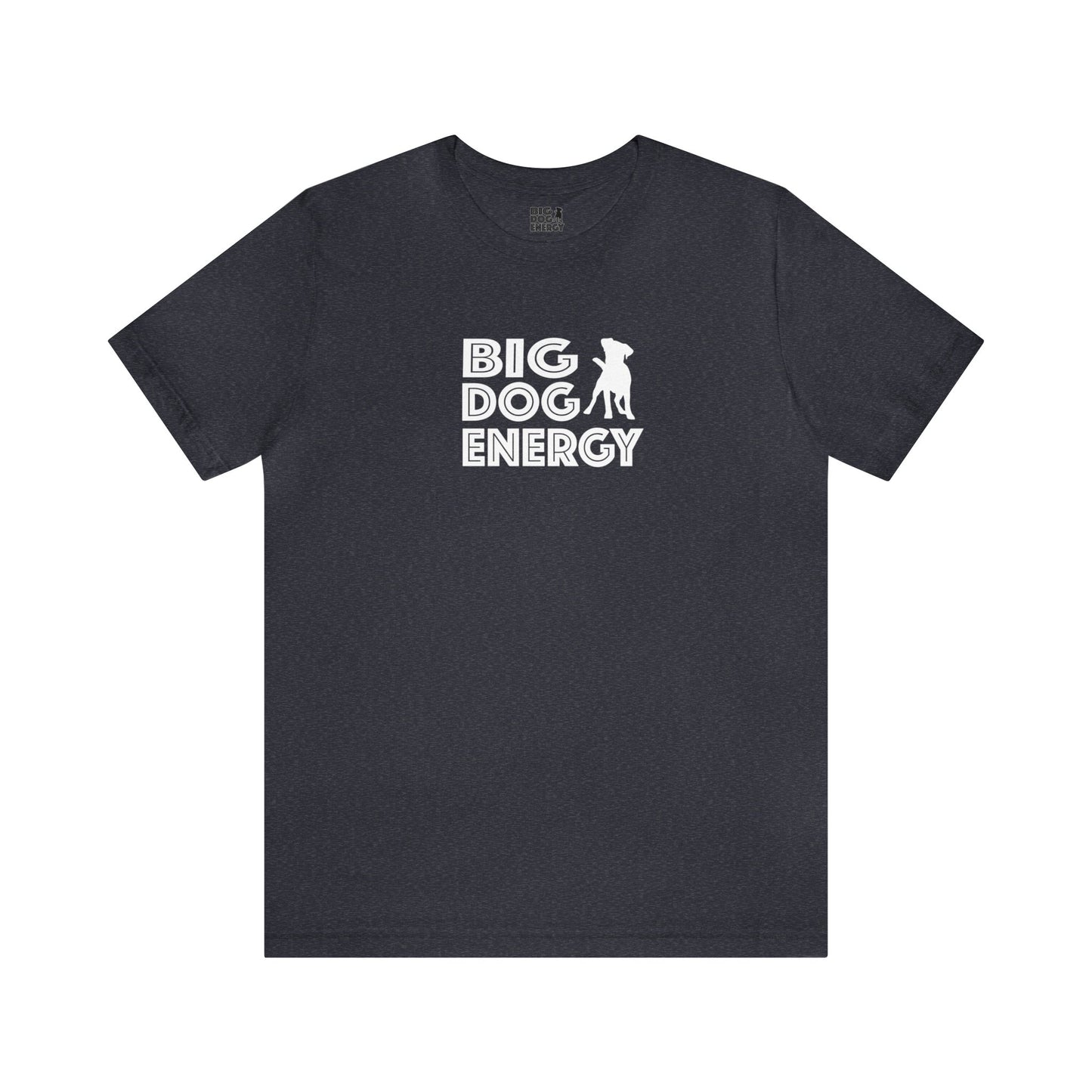 Big Dog Energy Logo | Unisex Jersey Short Sleeve Tee