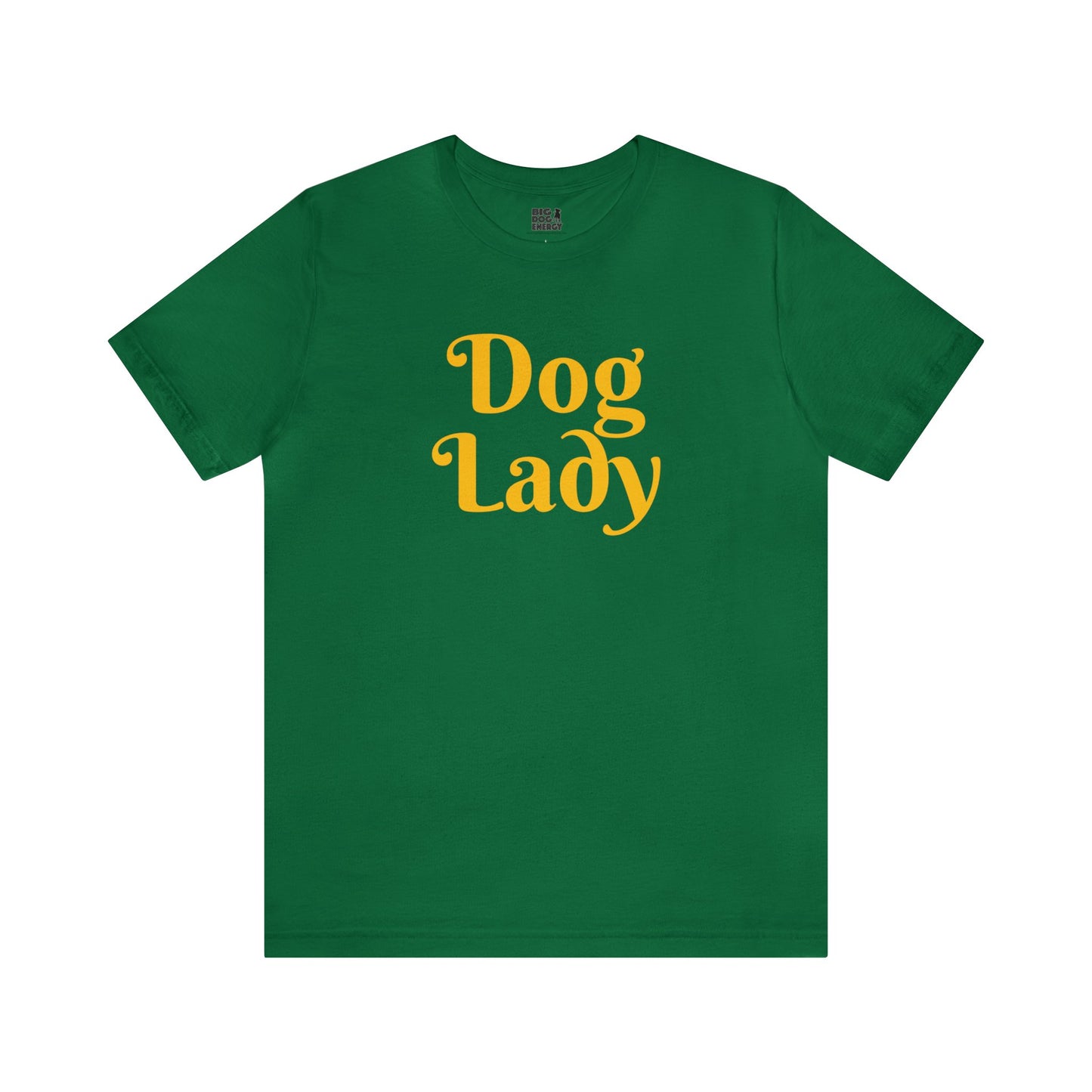 Dog Lady | Unisex Jersey Short Sleeve Tee