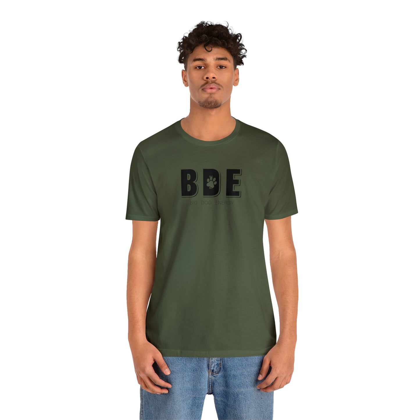BDE (Big Dog Energy) | Unisex Jersey Short Sleeve Tee