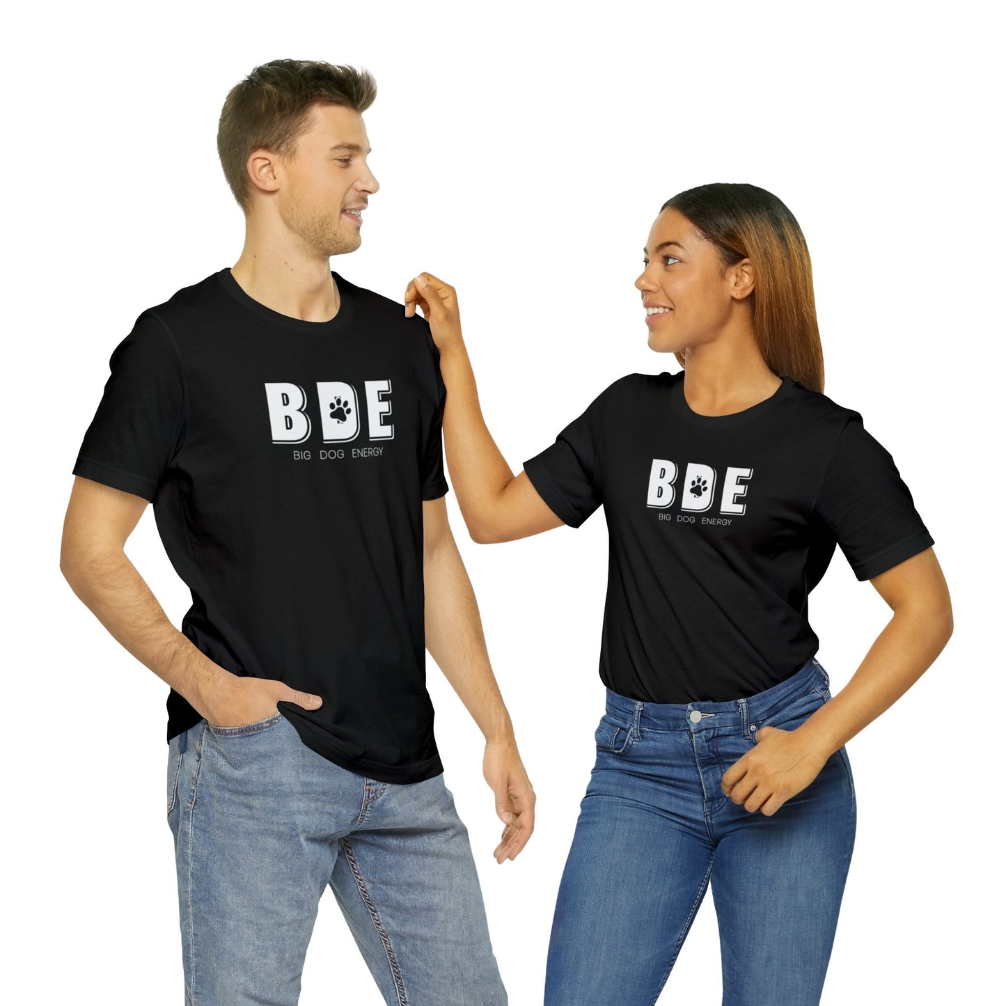 BDE (Big Dog Energy) | Unisex Jersey Short Sleeve Tee