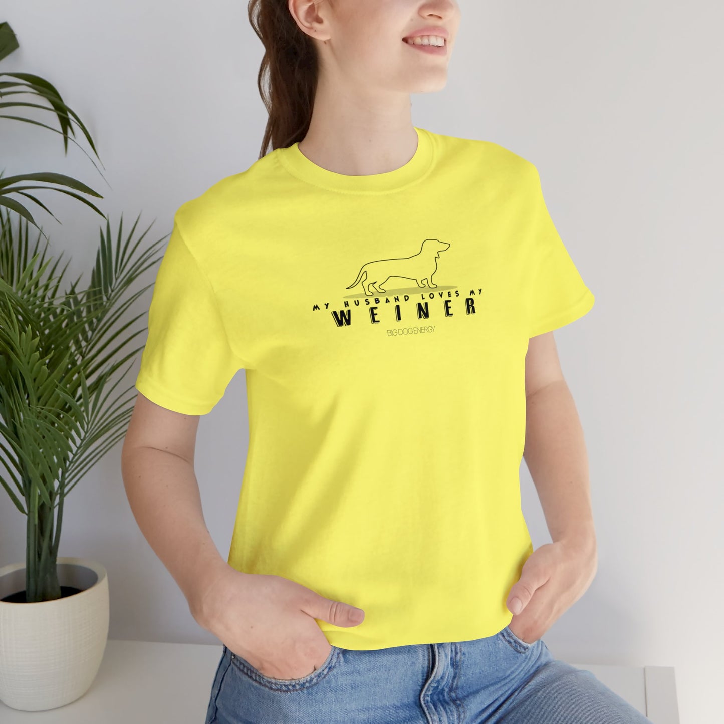 My Husband Loves My Weiner (dog) | Unisex Jersey Short Sleeve Tee