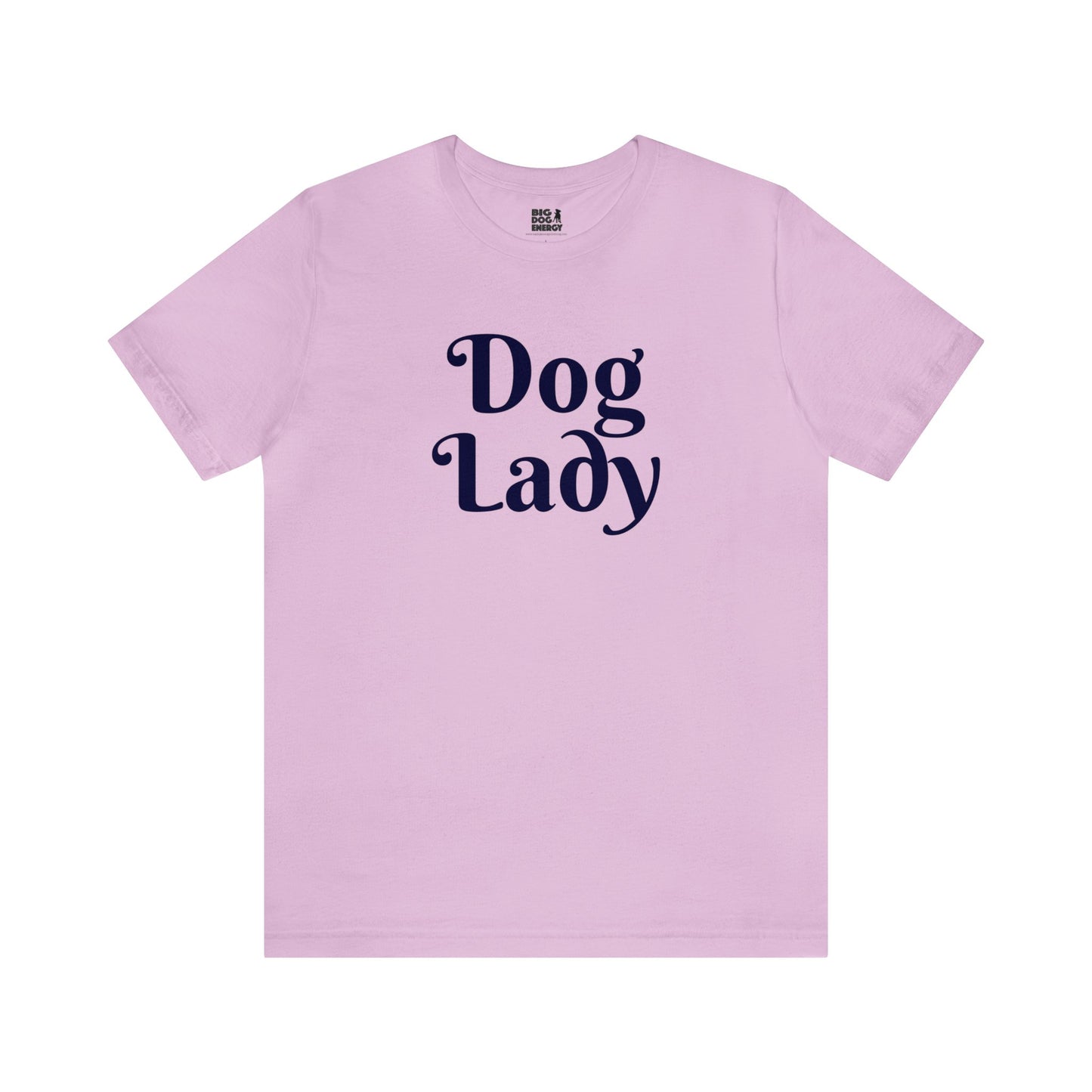 Dog Lady | Unisex Jersey Short Sleeve Tee