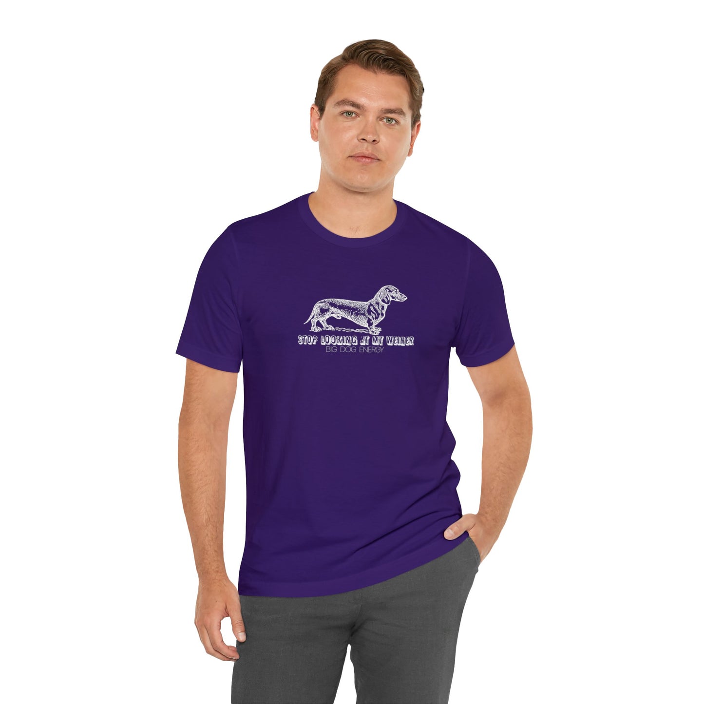 Stop Looking At My Weiner! | Unisex Jersey Short Sleeve Tee