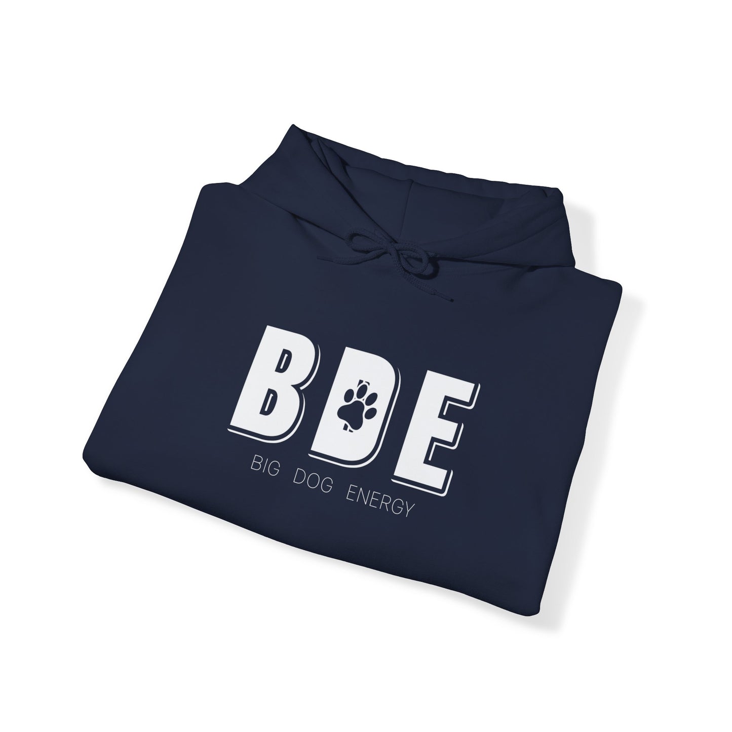 BDE (Big Dog Energy) | Unisex Heavy Blend™ Hooded Sweatshirt