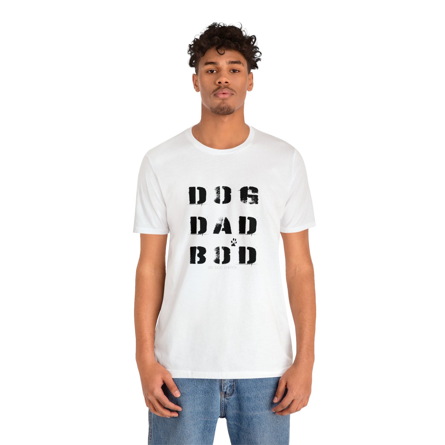 Dog Dad Bod + Paw | Unisex Jersey Short Sleeve Tee