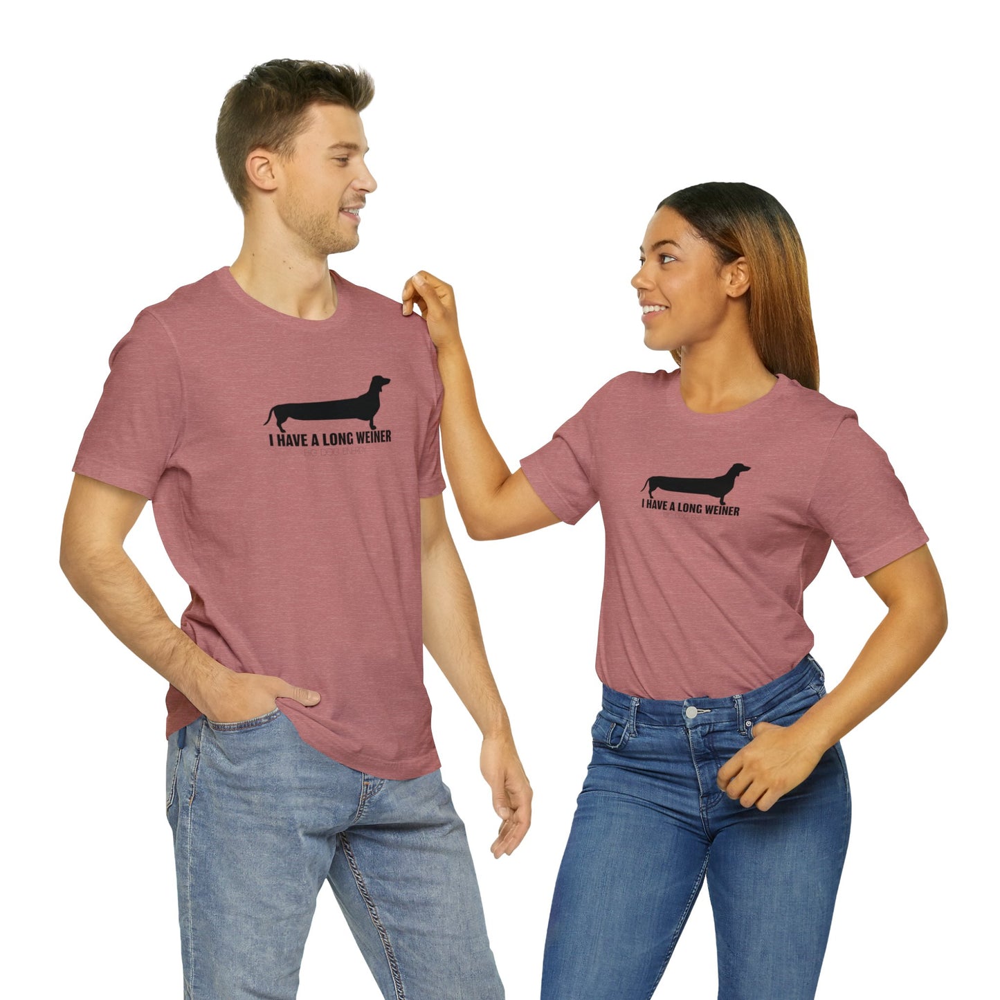 I Have A Long Weiner | Unisex Jersey Short Sleeve Tee