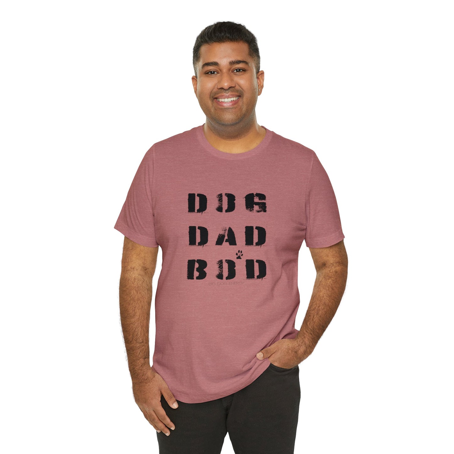 Dog Dad Bod + Paw | Unisex Jersey Short Sleeve Tee