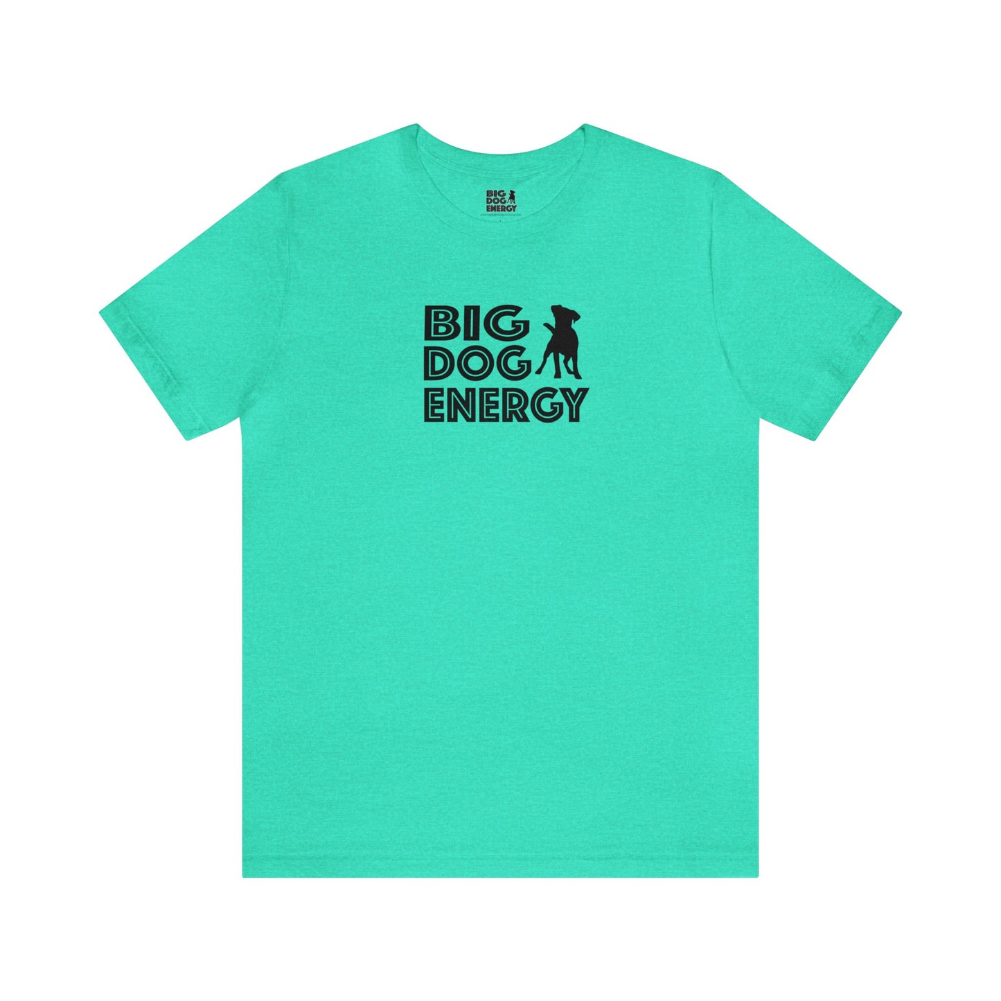 Big Dog Energy Logo | Unisex Jersey Short Sleeve Tee