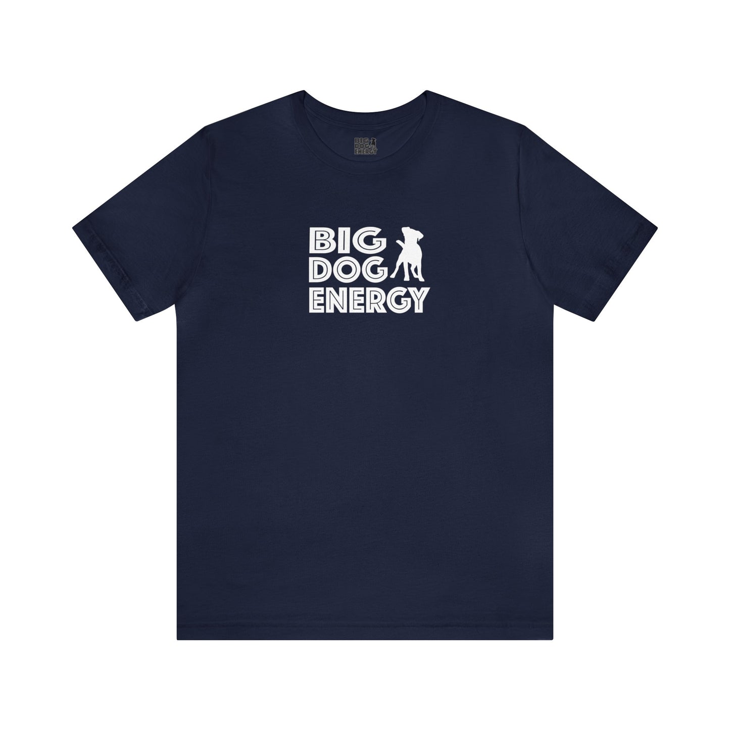 Big Dog Energy Logo | Unisex Jersey Short Sleeve Tee
