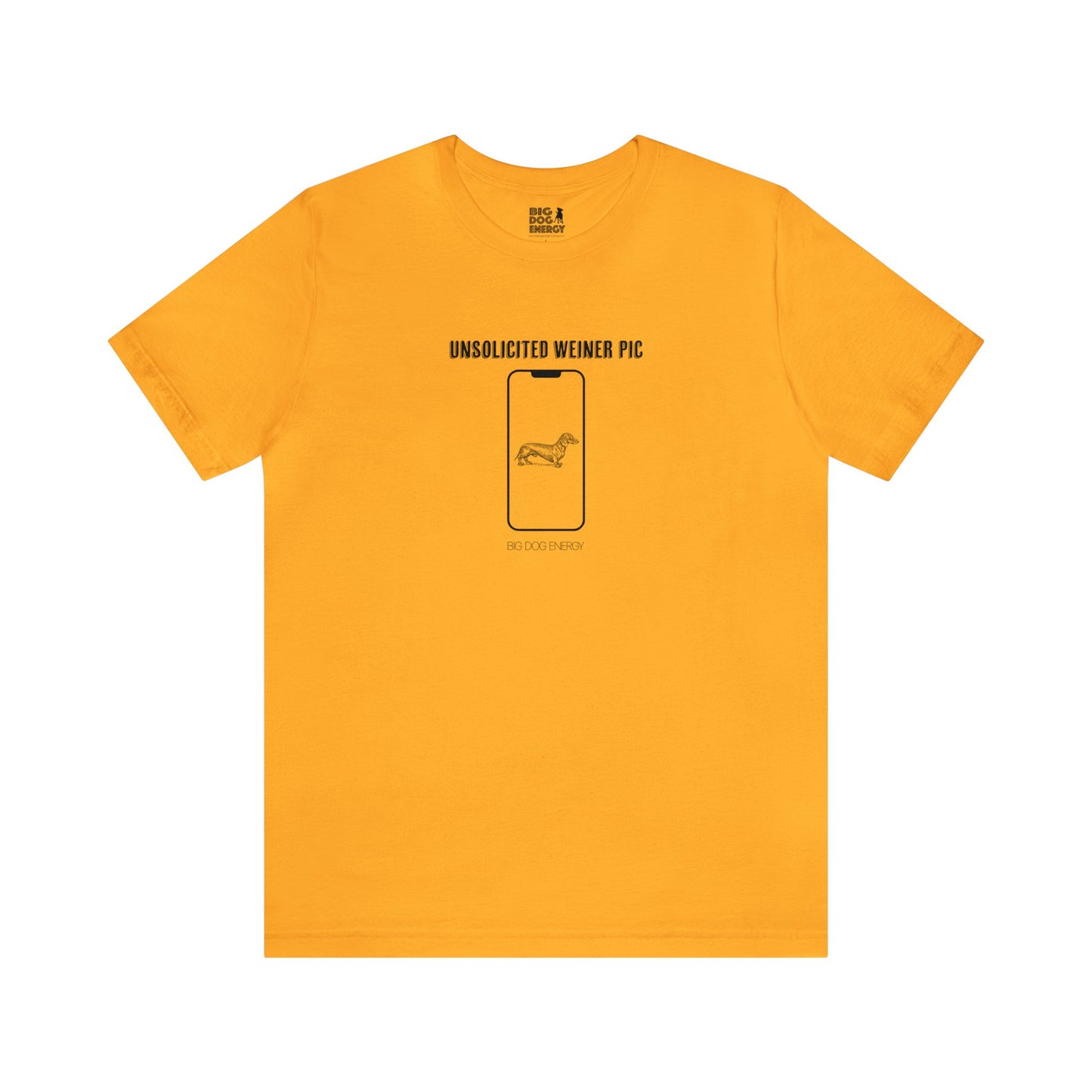 Unsolicited Weiner Pic | Unisex Jersey Short Sleeve Tee